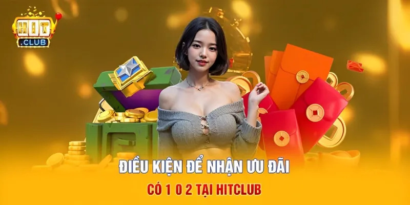 Các cách tham gia và nhận Hitclub tặng 100k - Dành cho tân thủ